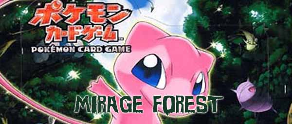 EX Mirage Forest Japanese